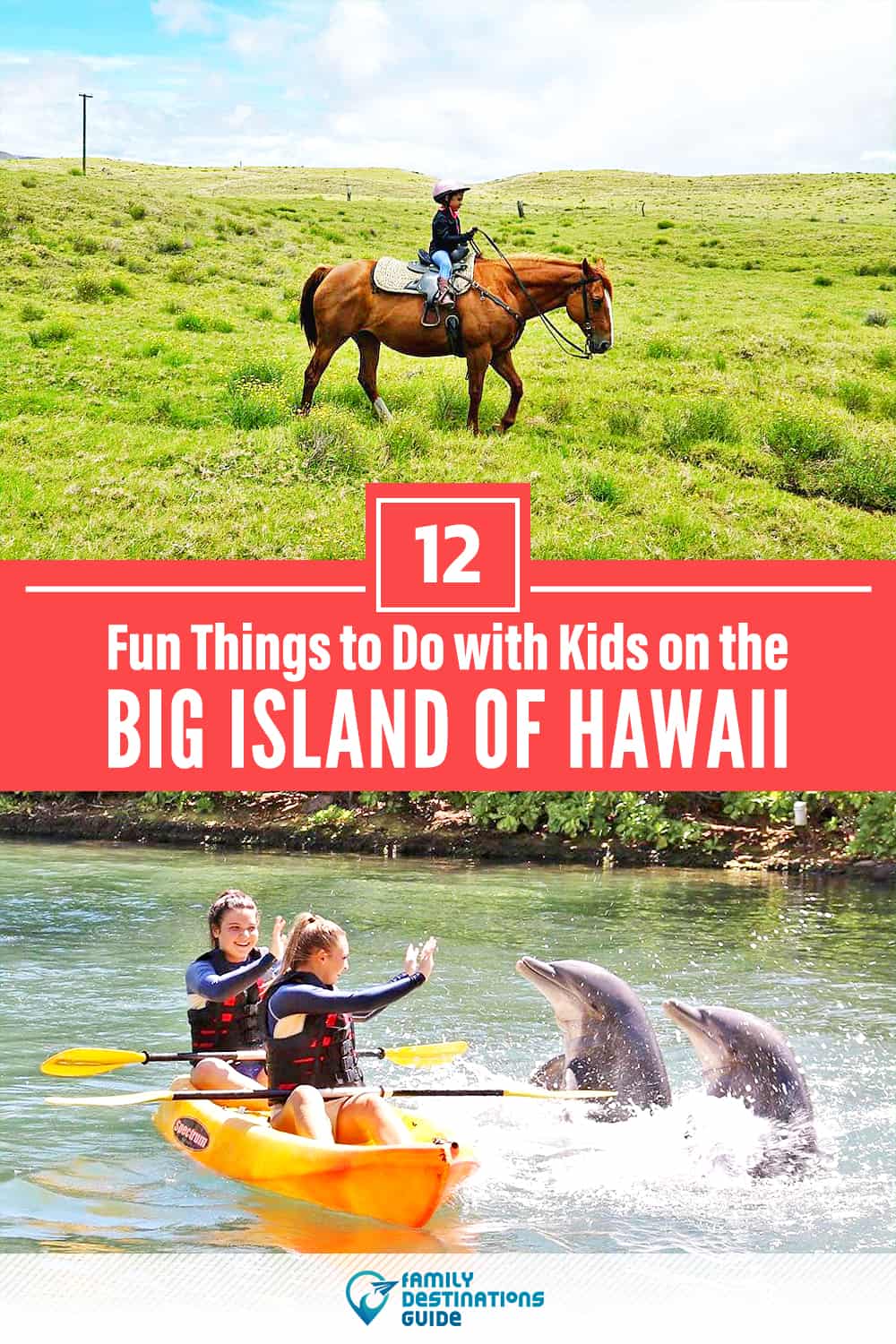 32+ Big Island Hawaii Kid Activities Packages