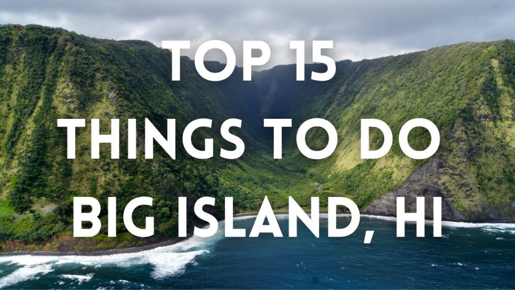 Exploring Where To Visit Big Island&nbsp;Hawaii